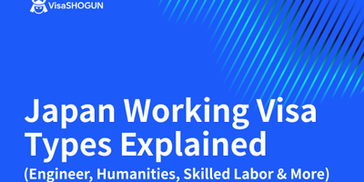 Japan Working Visa Types Explained (Engineer, Humanities, Skilled Labor & More)