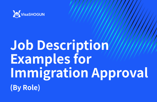 Job Description Examples for Immigration Approval (By Role)