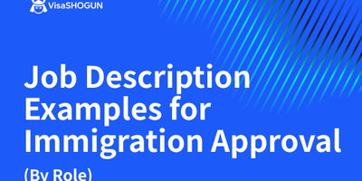 Job Description Examples for Immigration Approval (By Role) 